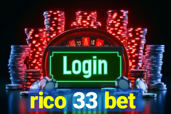 rico 33 bet